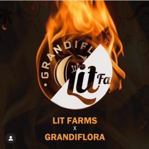 Lit Farms/Grandiflora Limited Collab